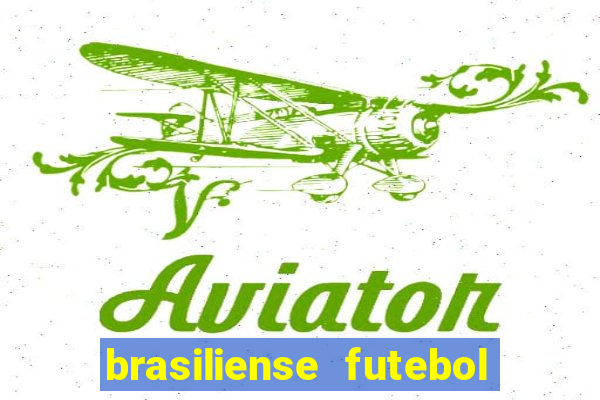 brasiliense futebol clube maior de 18